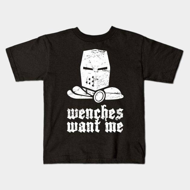 "Wenches Want Me" - Renaissance Festival Kids T-Shirt by MeatMan